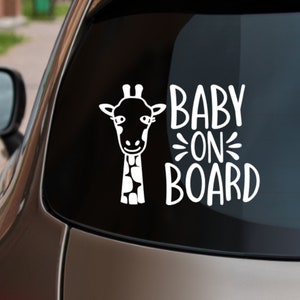 Naklejka winylowa na samochód Baby on Board z żyrafą. Zabawna naklejka na okno samochodu Baby on Board. Urocza żyrafa zwierzęca 10 x 13 cm