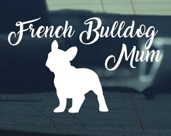 Adesivo mamma Bulldog Francese. Adesivo personalizzato mamma Bulldog Francese, papà e zia. Adesivo mamma cane. Adesivo auto Bulldog Francese.