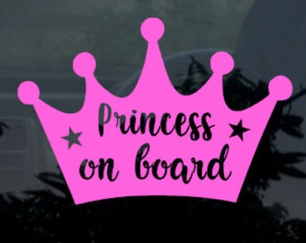 Princess on Board Car Decal / Vinyl Sticker. Fun Baby on Board Car Window Sticker