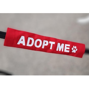 Adopt Me Dog Leash Lead Sleeve for Foster Shelter Rescue Dogs Adoption Save