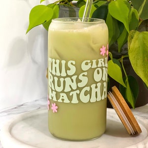This Girl Runs on Matcha Cup, Bamboo Lid, Glass Straw, Beer Can Glass, Matcha Glass, Green Matcha Glass, Gift for Women, Friend