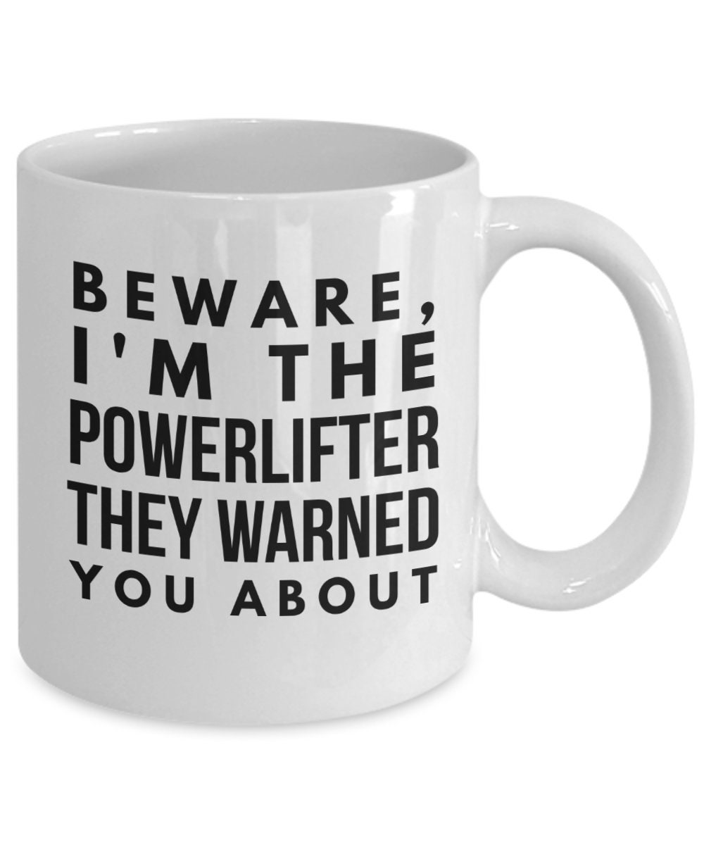 Powerlifting Lover Gift, Powerlifting Gifts, Powerlifter Presents, Funny  Lifting Gifts, Powerlifting Theme, Powerlifting Fan Mug WRN 
