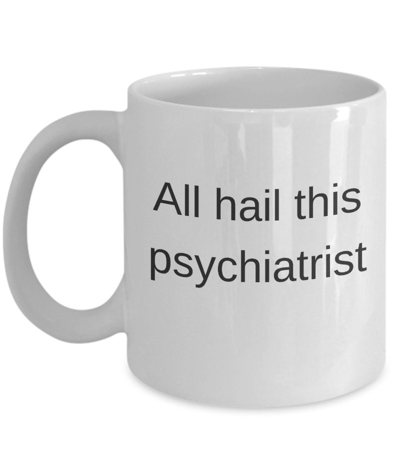 Psychiatrist Gift, Psychiatrist Funny Gift, Psychiatrist Gift Idea