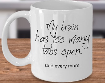 Busy Mom Mug, Busy Mom Gift, Tired Mom Gift, Funny Busy Mom Mug, Working Mom Gift, Working Mom Mug, Gift for Busy Mom, Busy Momma Gift