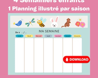 4 Calendriers pour enfants à imprimer, planning organisation de la semaine, routines enfants, emploi du temps par saison, les animaux, PDF