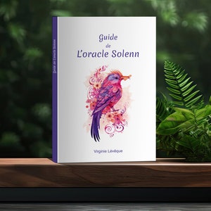 Guide pour l’oracle Solenn en français, Livret d'interprétation des cartes format A6 de 68 pages