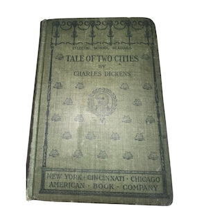 Antique 1899 Eclectic School Readings Tale Of Two Cities Charles Dickens HC