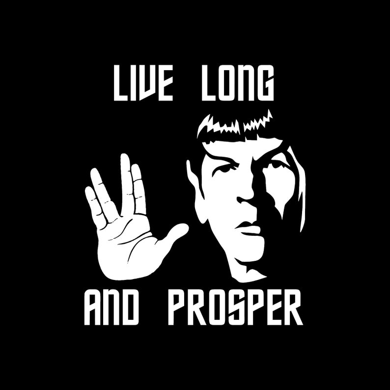 Star Trek decal Spock Live long and prosper decal sticker image 0