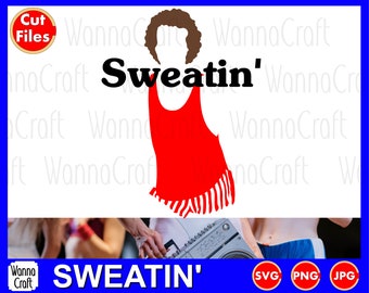 May include: A red and white sleeveless shirt with the text "Sweatin'" in black. The shirt is a digital cut file for crafting.