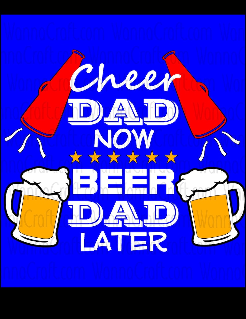 Download Funny Cheer Dad SVG For Your Favorite Beer Drinking Guy ...