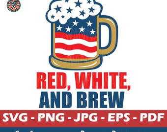 Rojo, blanco y cerveza SVG / 4 de julio PNG archivo de corte / Diseño de jarra de cerveza patriótica / 4 de julio Svg para Cricut y Silhouette / América en capas SVG