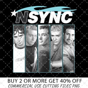 May include: A graphic design featuring the text NSYNC in white with a light blue flame accent above it. Below, five vertical panels display black and white portraits of the band members. The bottom text reads BUY 2 OR MORE GET 40% OFF.