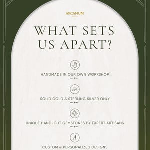 May include: An advertisement with the text "WHAT SETS US APART?" in a white arch shape, framed by a dark green border. The text highlights handmade craftsmanship, solid gold and sterling silver, unique gemstones, and custom designs.