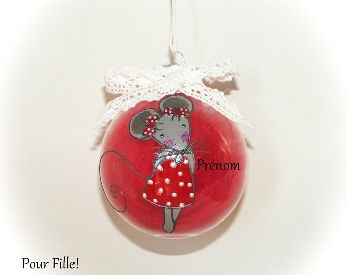 Boule de noël personnalisée fille cadeau Noël personnalisé prénom enfant illustration souris peinte main artisanale