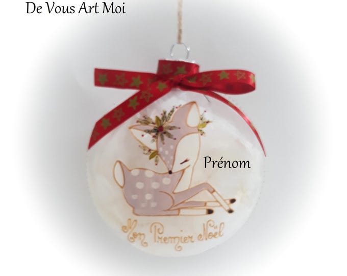 Boule mon premier noël personnalisée mon premier noël dessin illustration bébé biche faon fait main artisanale