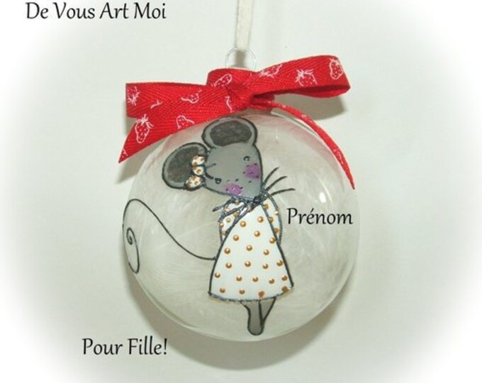 Boule de noël personnalisée fille cadeau Noël personnalisé prénom enfant illustration souris peinte main artisanale