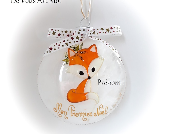 Boule de Noël mon premier noël personnalisée verre dessin renard fait main artisanale