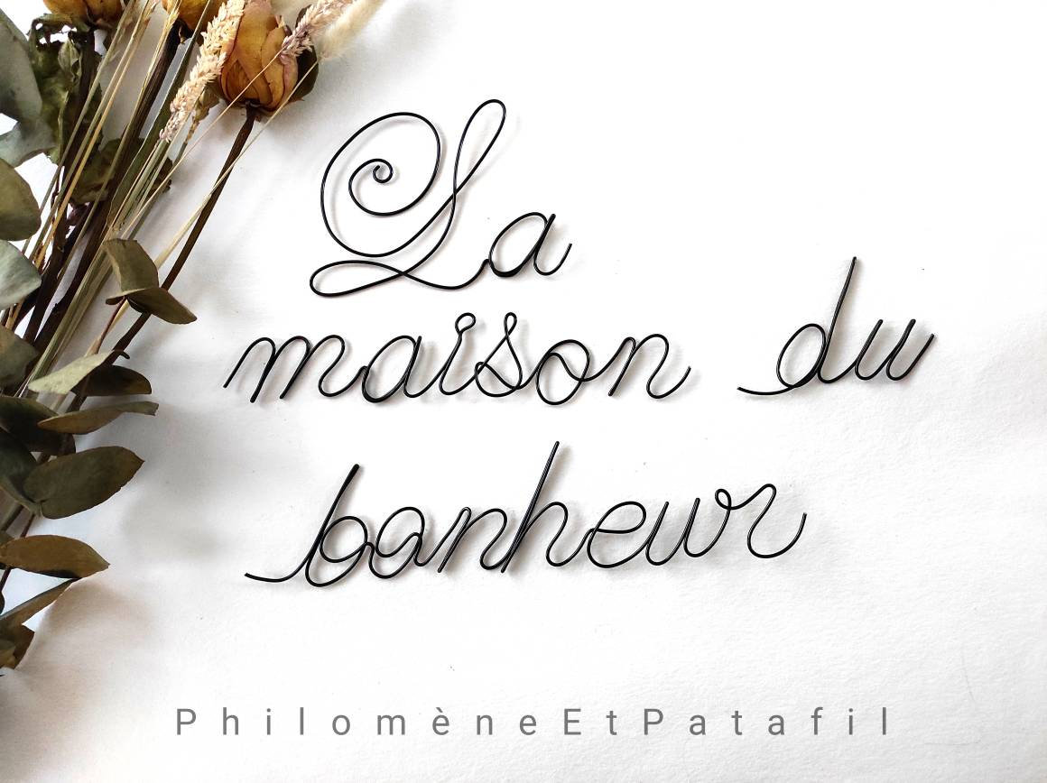 Citation Fil de Fer Pesonnalisable, Décoration Murale en Fer, La Maison Du Bonheur