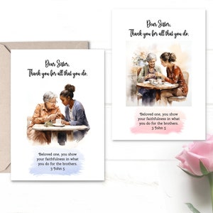 May include: A greeting card with a watercolor illustration of two women sitting at a table. The card features the text "Dear Sister, Thank you for all that you do." and a Bible verse from 3 John 5: "Beloved one, you show your faithfulness in what you do for the brothers."