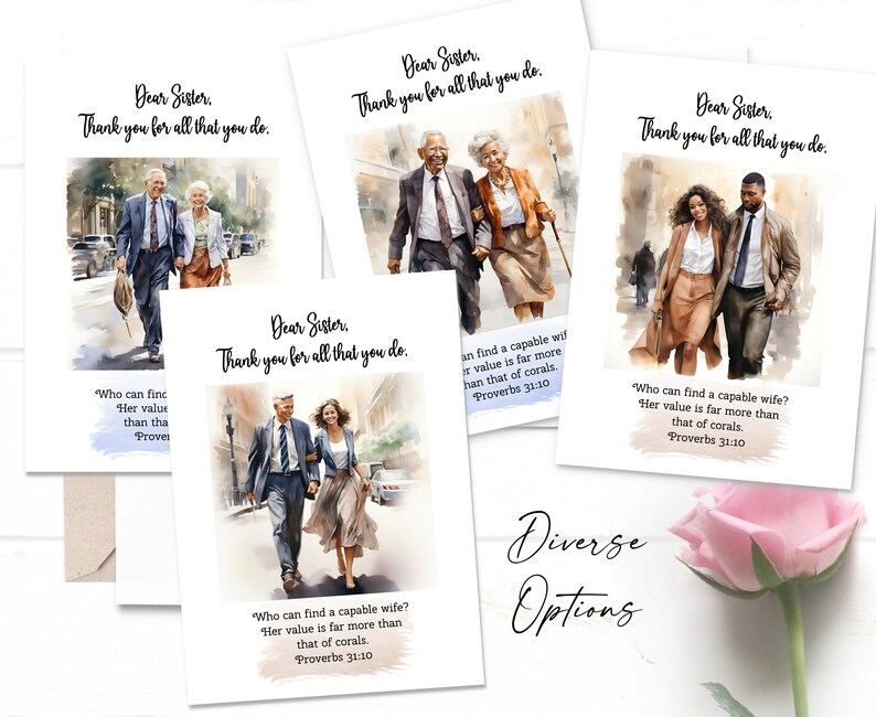 May include: Four watercolor illustrations of couples walking together. Each illustration features a different couple with a different skin tone. The text in each image reads "Dear Sister, Thank you for all that you do." and includes a Bible verse from Proverbs 31:10. "Who can find a capable wife? Her value is far more than that of corals. Proverbs 31:10."