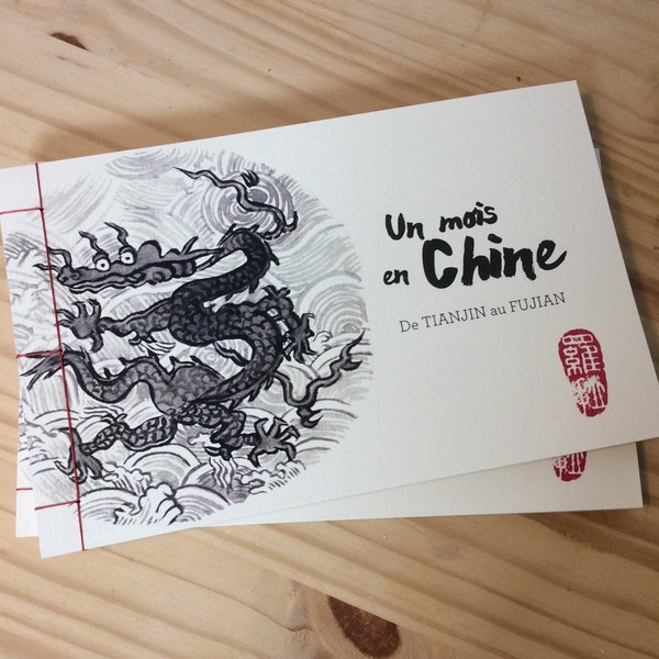 Carnet de voyage - Un mois en Chine