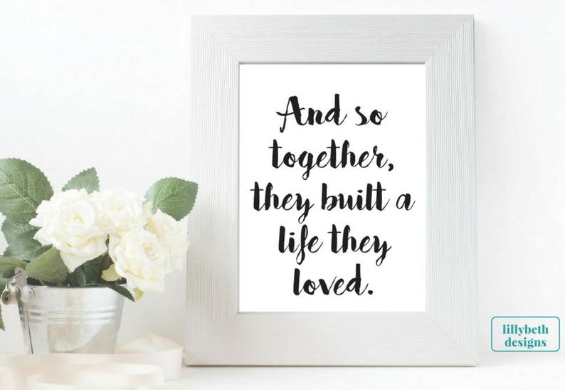 And so Together They Built A Life They Loved Printable Wall - Etsy