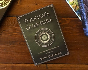 Tolkien's Overture - Signed Paperback (First Edition Out of Print - Limited Copies Left - See Stock)