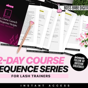 2-Day Course Launch Email Sequence For Lash Trainers,2-Day Course Email Swipe Files for Beauty Professionals,Lash Trainer Email List Scripts