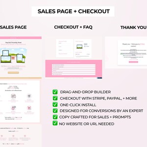 May include: A pink and white sales page with a drag-and-drop builder, checkout with Stripe, PayPal, and more, one-click install, designed for conversions by an expert, copy crafted for sales and prompts, and no website or URL needed.