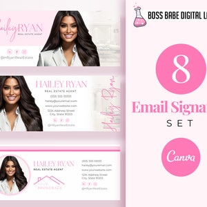 May include: A set of eight pink and white email signature templates for real estate agents. The templates feature a woman's headshot, the agent's name, contact information, and a pink house icon. The text "BOSS BABE DIGITAL LAB" and "Canva" are also included in the image.