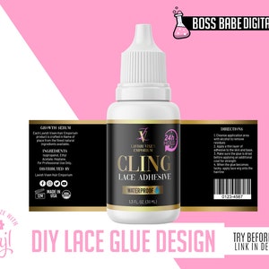 DIY Lace Glue Labels, Do it Yourself Lace Glue Bottle, DIY Label Design, Lace Glue Bottles, Lace Glue Design, Do It Yourself Lace Glue