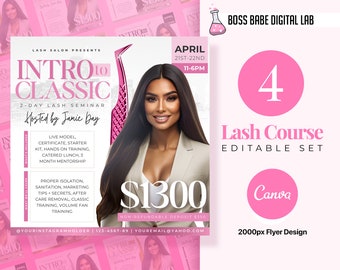 May include: Pink flyer advertising a 2-day lash seminar titled "Intro to Classic" hosted by Jamie Day. The flyer features a woman with long dark hair and a pink background. The text includes the date, time, price, and contact information. The flyer also includes the text "Boss Babe Digital Lab" and "Canva 2000px Flyer Design".