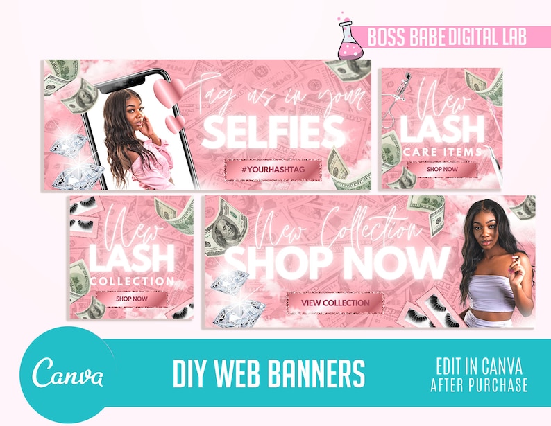 May include: Three pink and white web banners with a pink and white background featuring a woman, eyelashes, money, and diamonds. The text on the banners reads "Tag us in your selfies", "New Lash Care Items", "New Lash Collection Shop Now", and "New Collection Shop Now".