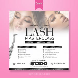 Könnte beinhalten: Eine rosa und weiße Werbegrafik für eine Lash Masterclass. Die Grafik enthält den Text "Lash Masterclass" und listet auf, was enthalten ist und was gelernt wird. Die Grafik enthält auch Datum, Uhrzeit und Gesamtinvestition.