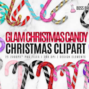 May include: A collection of glam Christmas candy cane clipart in various colors, including red, pink, black, gold, and teal, with glitter accents. The text "GLAM CHRISTMAS CANDY CHRISTMAS CLIPART" is displayed.