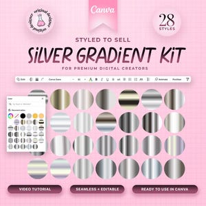 Può includere: Un mockup di prodotto digitale che mostra 28 diversi stili di sfumatura argento per l'uso in Canva. Le sfumature sono visualizzate in un formato a griglia con il testo "STYLED TO SELL SILVER GRADIENT KIT FOR PREMIUM DIGITAL CREATORS" sopra la griglia. Il testo "28 STYLES" è visualizzato in un cerchio nell'angolo in alto a destra dell'immagine.