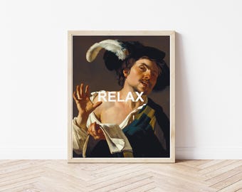 Puede incluir: Impresión artística enmarcada que presenta una pintura clásica de un hombre con sombrero y pluma, sosteniendo una tela, con la palabra "RELAX" en blanco. La obra de arte tiene una estética vintage y está sobre un fondo neutro.