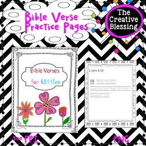 May include: A printable worksheet for children featuring a colorful flower design and the text "Bible Verses for Littles". The worksheet includes a space to write out the Bible verse 1 John 4:19, "We love because he first loved us."