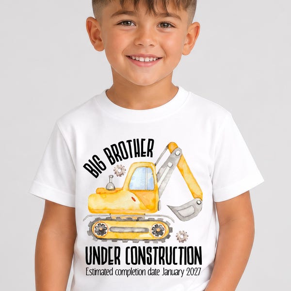 Big Brother TShirt, Under Construction Digger Pregnancy Announcement Shirt or Bodysuit