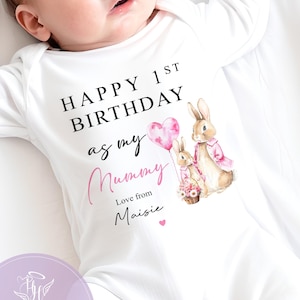 Happy Birthday Mummy, 1st Birthday as My Mom, New Mum Gift, celebration sleepsuit, Mummy little bunny keepsake, Sleepsuit Babygrow Bodysuit