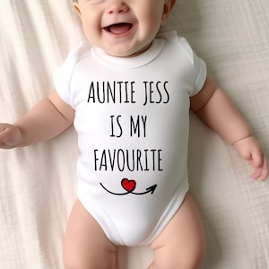 Custom Auntie Is My Favourite Baby Vest, Personalised 100% cotton funny sibling rivalry Bodysuit