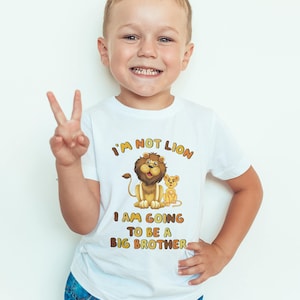 big brother I&#39;m not lion Kids  T-Shirt, Childrens Toddlers T Shirt Top.