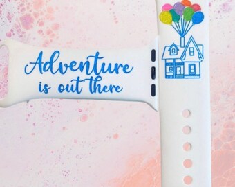 Up Adventure Is Out There - Themed Engraved Apple Watch Bands - Silicone and Engraved 38mm 40mm 41mm 42mm 44mm 45mm S/M M/L Series 1-7