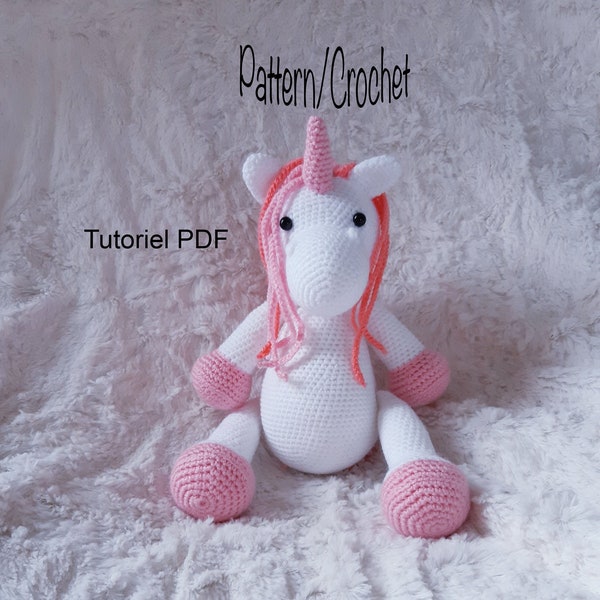 Crochet, Tutorial, Crochet Pattern, Tuto Amigurumi Magica La Licorne, French crochet pattern