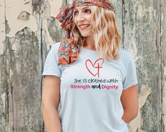 She is Clothed With Strength and Dignity Women's Mother's Day, Religious Tshirt