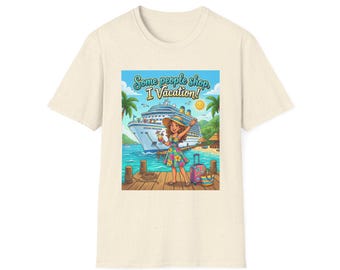 Some People Shop I Vacation T-Shirt | Cruise Beach Illustration, Tropical Vacation Tee