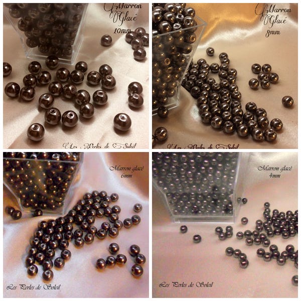 Perles nacrées MARRON GLACE  en verre  4mm, 6mm, 8mm et 10mm