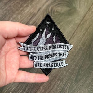 To the Stars who Listen Embroidered Patch