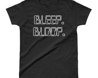Damen Bleep Bloop T-shirt