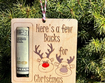 Money holder Christmas ornament , A few bucks ornament , ornament money holder , gifts for christmas